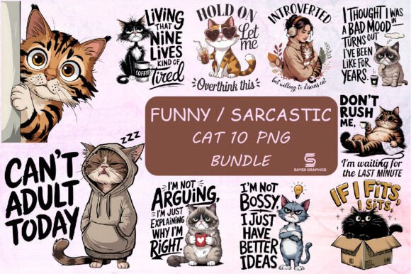 Download Funny Sarcastic Sassy Cat Png Bundle - Bundle Collection